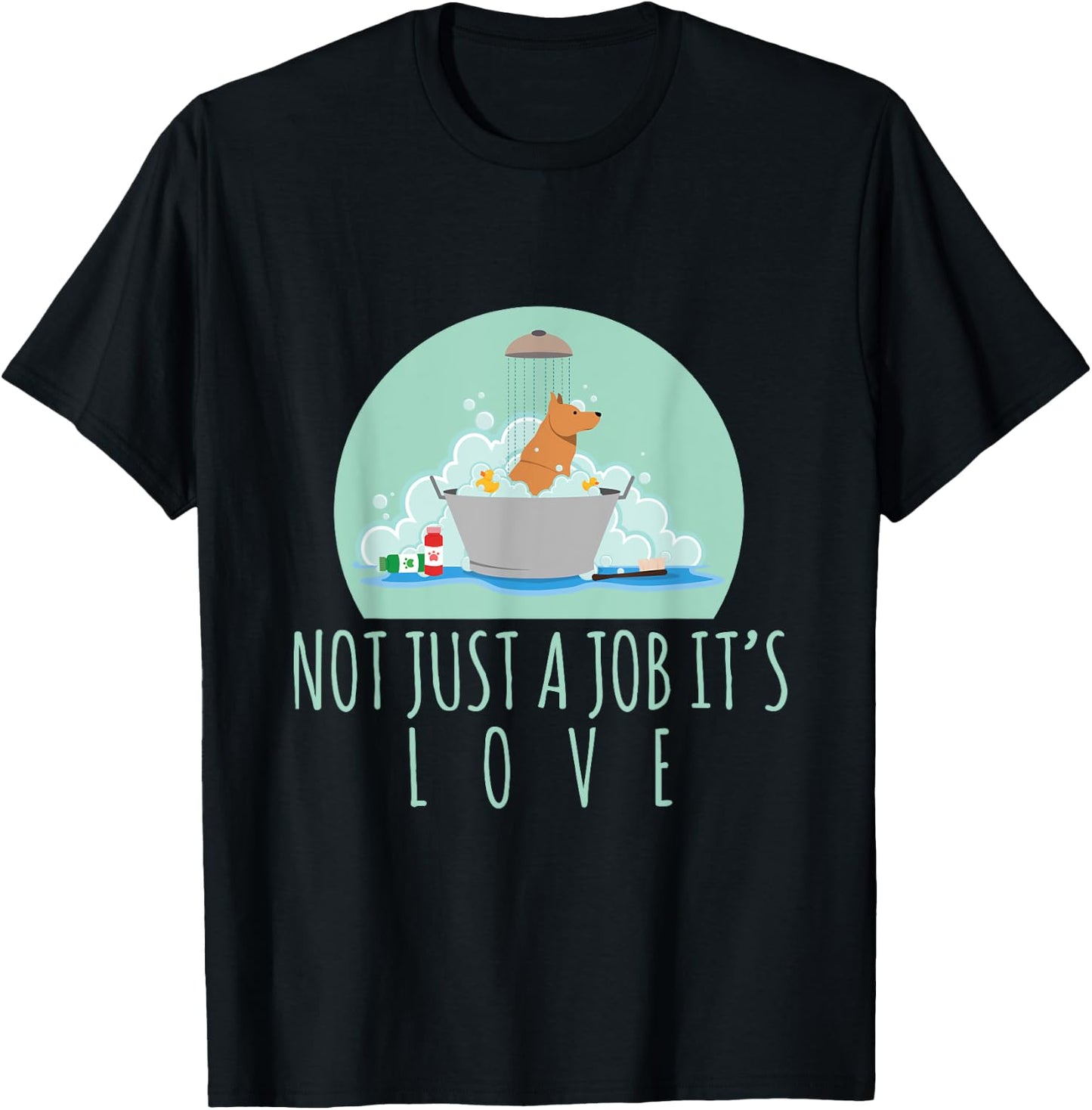 Not Just A Job It's Love Dog Groomer Funny Dog Grooming Women T-Shirt - T-Shirt | Black