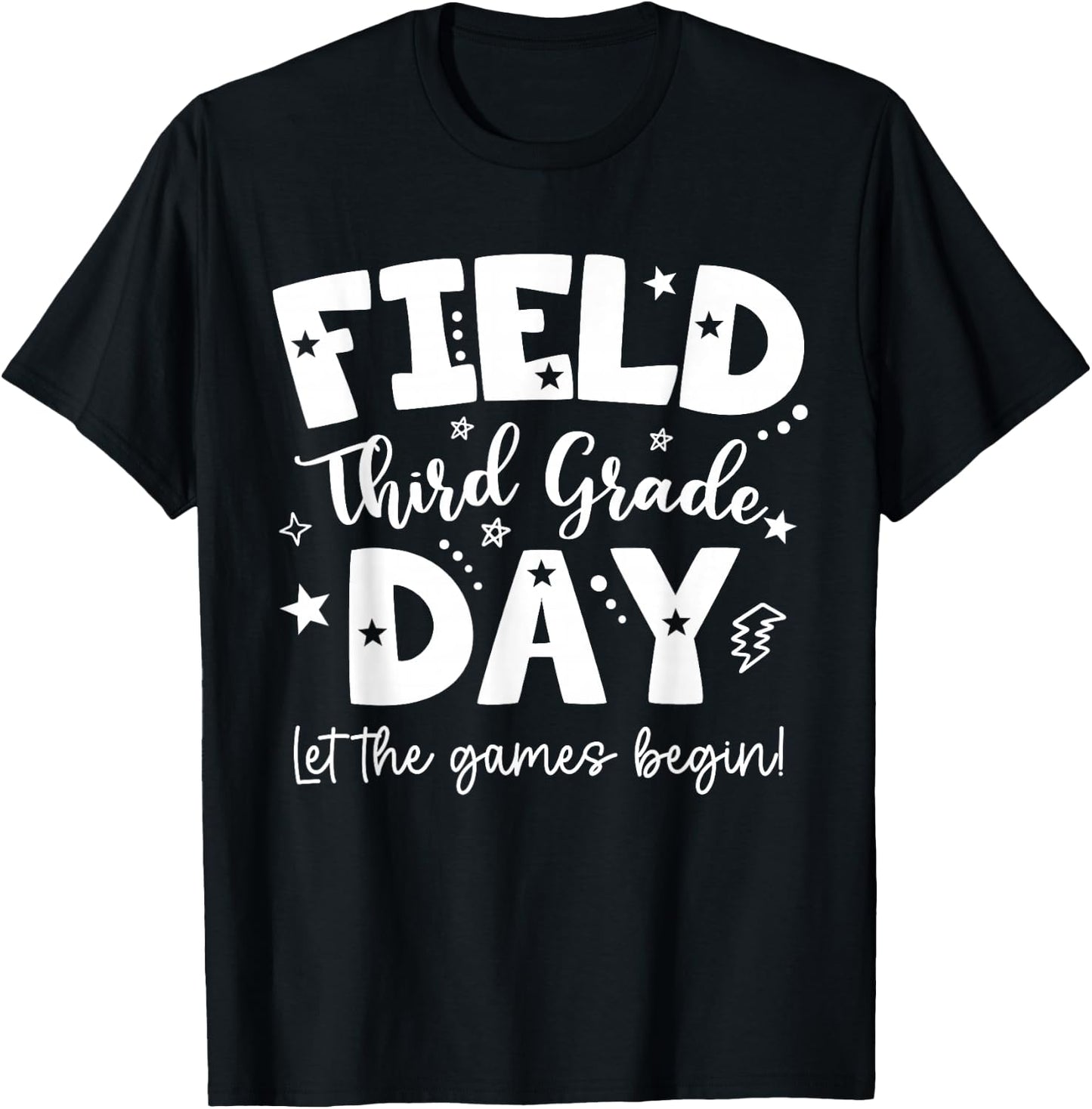 Third Grade Field Day 2026 Let The Games Begin Teachers Kids T-Shirt - T-Shirt | Black