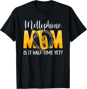 Mellophone Mom Funny Mom Of A Mellophone Player Mama T-Shirt - T-Shirt | Black