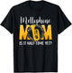 Mellophone Mom Funny Mom Of A Mellophone Player Mama T-Shirt - T-Shirt | Black