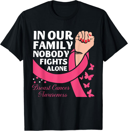 Breast Cancer Awareness Breast Cancer Support Pink Family T-Shirt - T-Shirt | Black