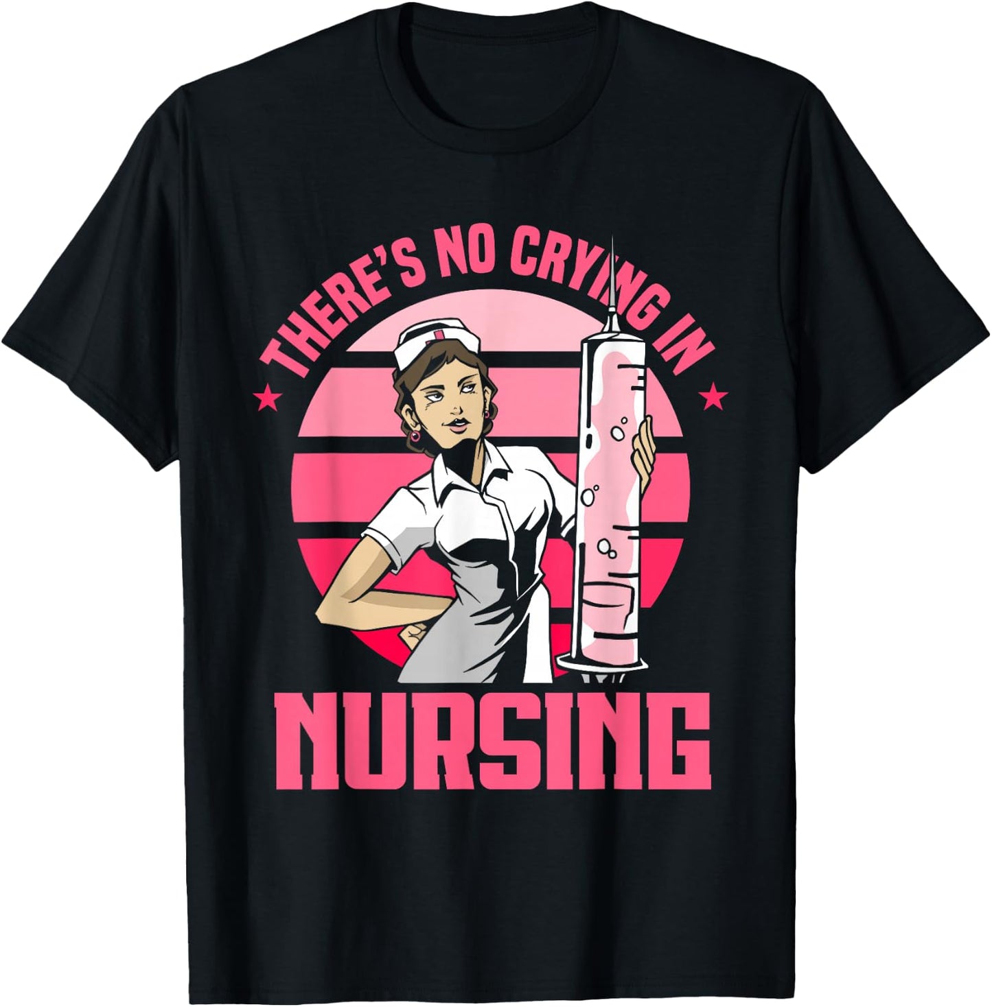 Nursing Nurse Funny There's No Crying In Nursing T-Shirt - T-Shirt | Black