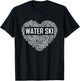 Water Ski Heart Lover Gift Waterski Love Gifts Skiing T-Shirt - T-Shirt | Black