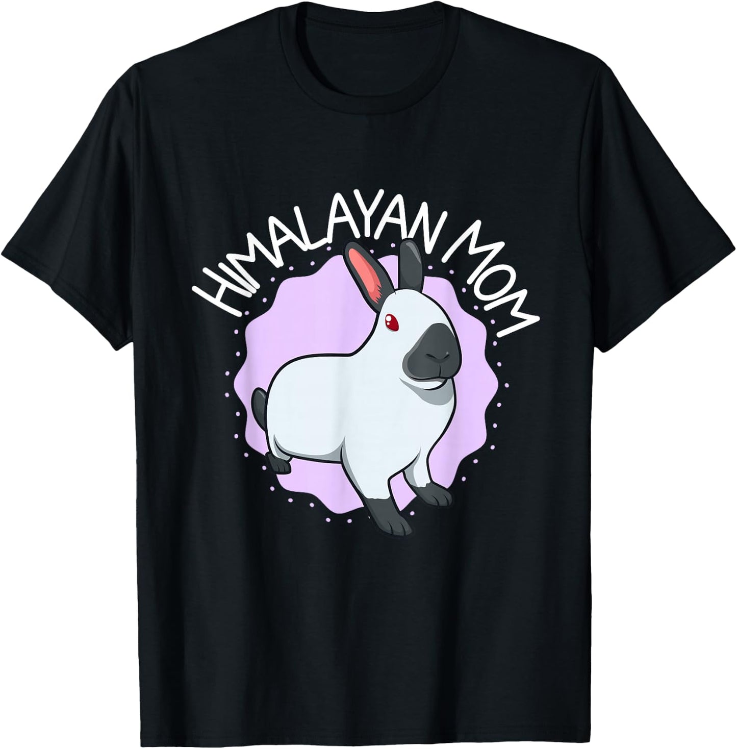 Himalayan Rabbit Mom T-Shirt - T-Shirt | Black