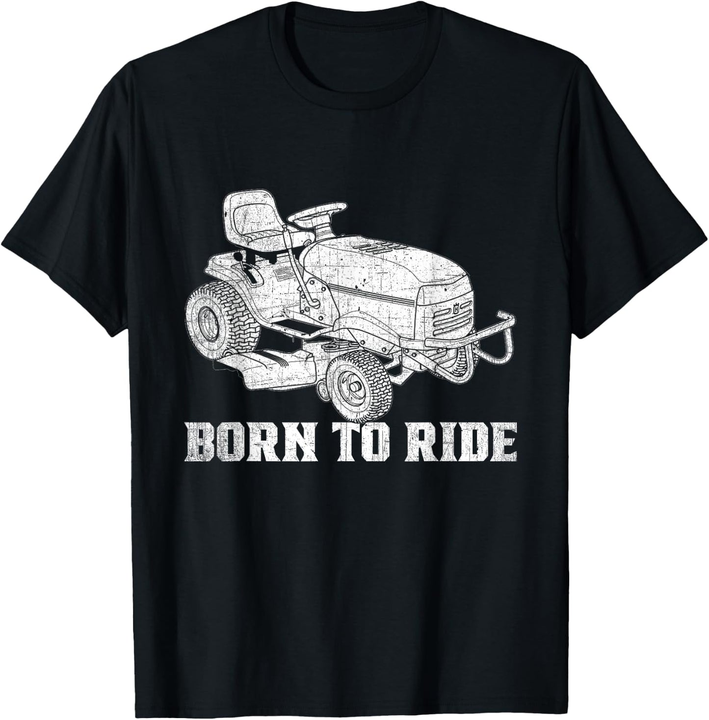 Born To Riding Lawn Mower - Funny Landscaper & Dad Mowing T-Shirt - T-Shirt | Black