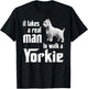 It takes a real man to walk a Yorkie T-Shirt - T-Shirt | Black