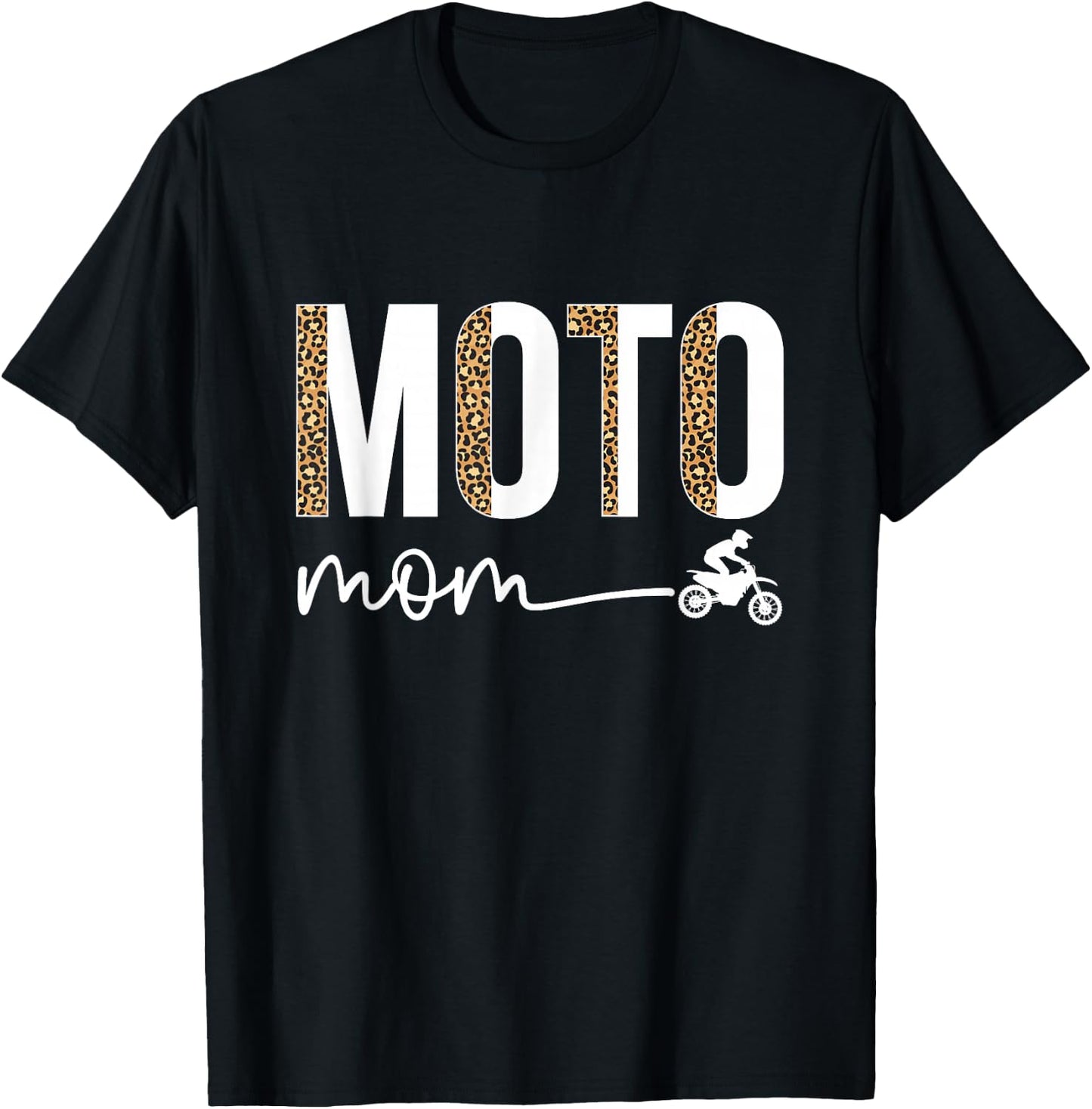 Moto Mom Leopard Motocross Mom Motocross Mother T-Shirt - T-Shirt | Black