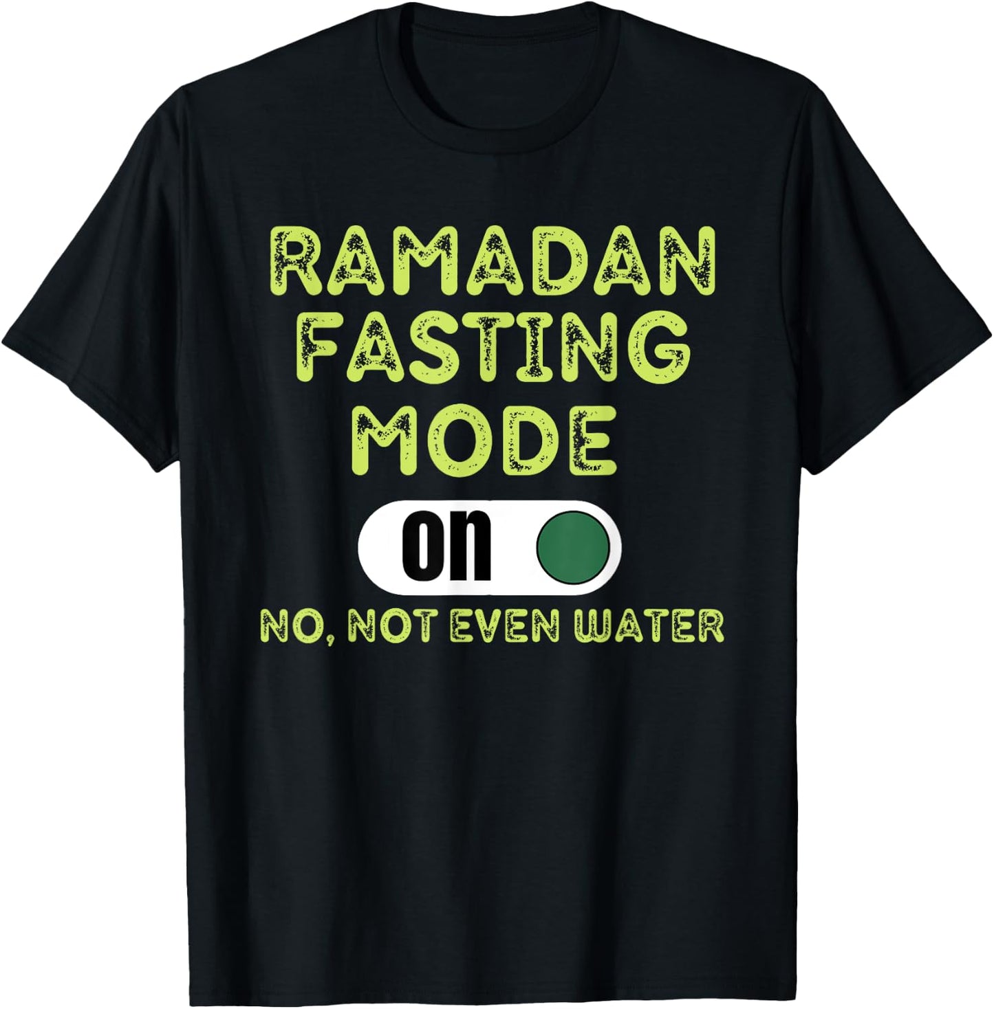 Fasting Mode On Holy Ramadan 2022 for Muslim Family T-Shirt - T-Shirt | Black