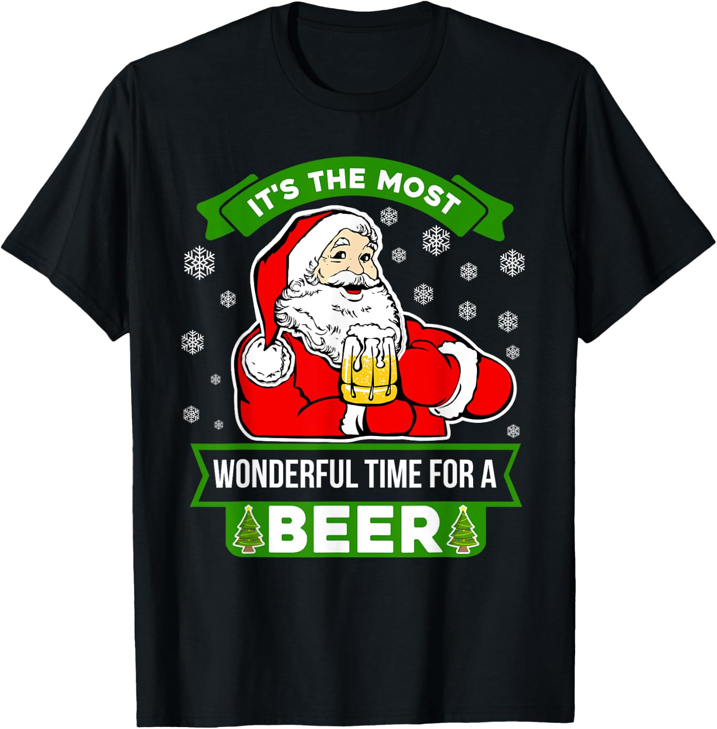 It's The Most Wonderful Time For A Beer SANTA Christmas T-Shirt - T-Shirt | Black