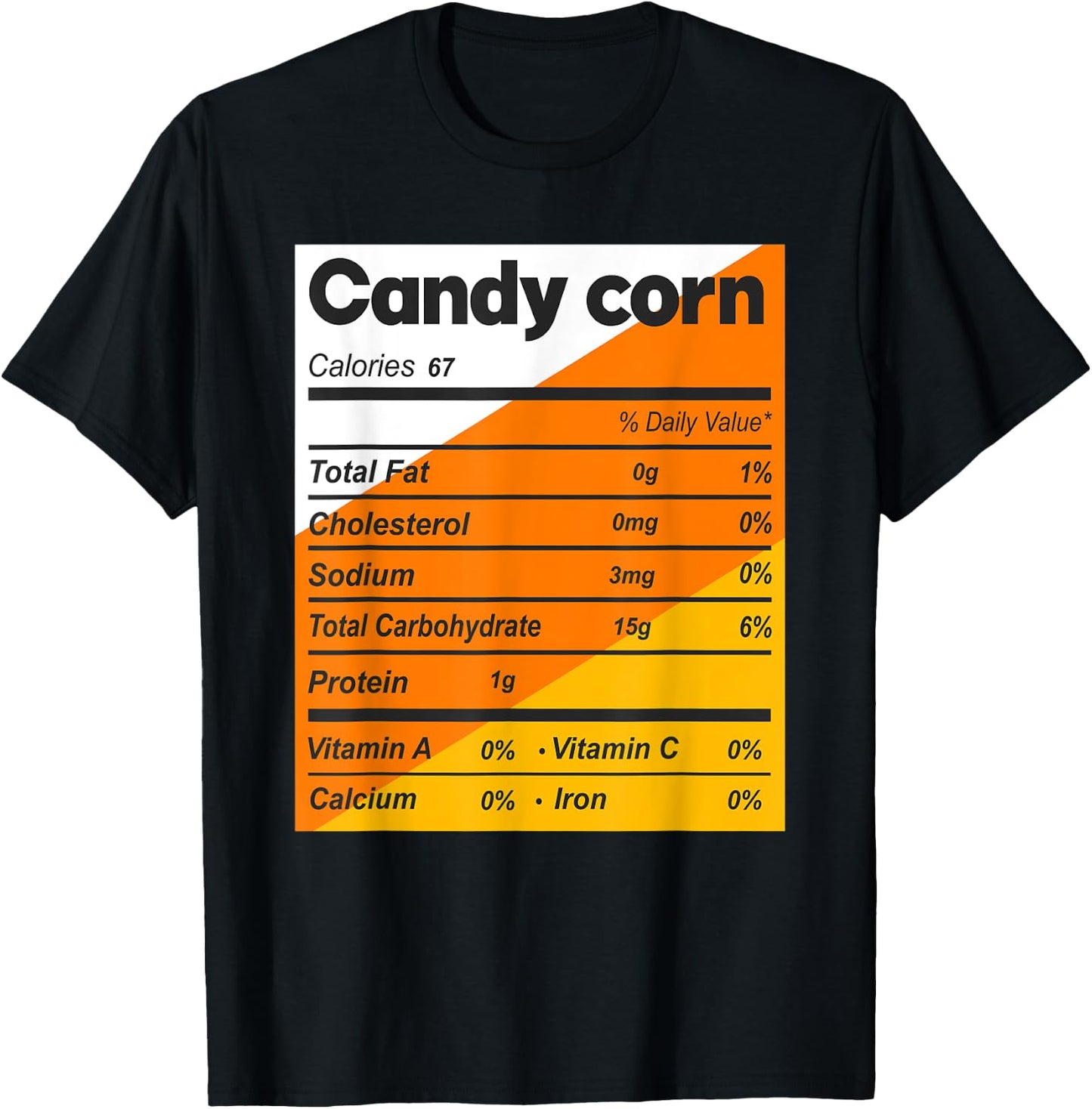 Funny Candy Corn Nutrition Facts Halloween matching T-Shirt - T-Shirt | Black