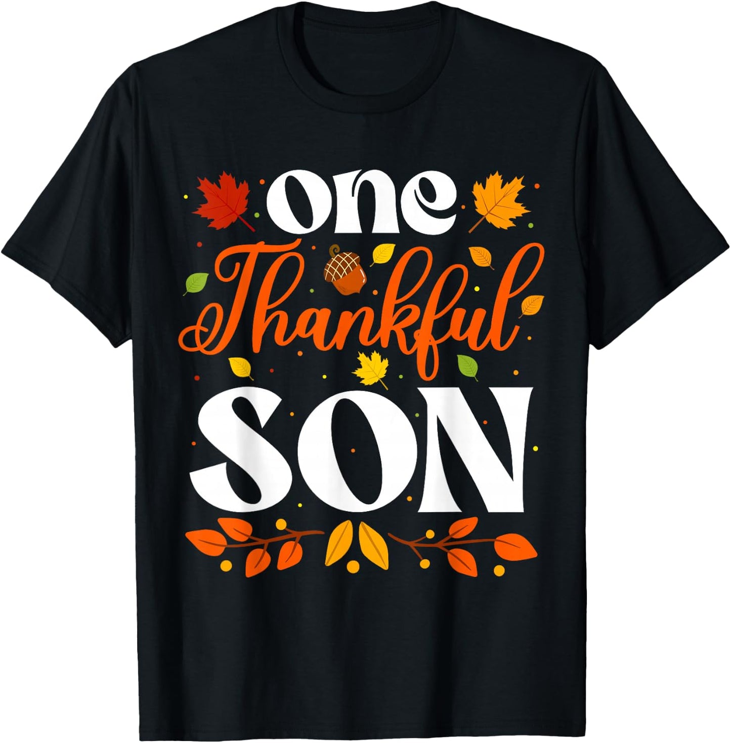One Thankful Son Thanksgiving Family Autumn Fall Son T-Shirt - T-Shirt | Black