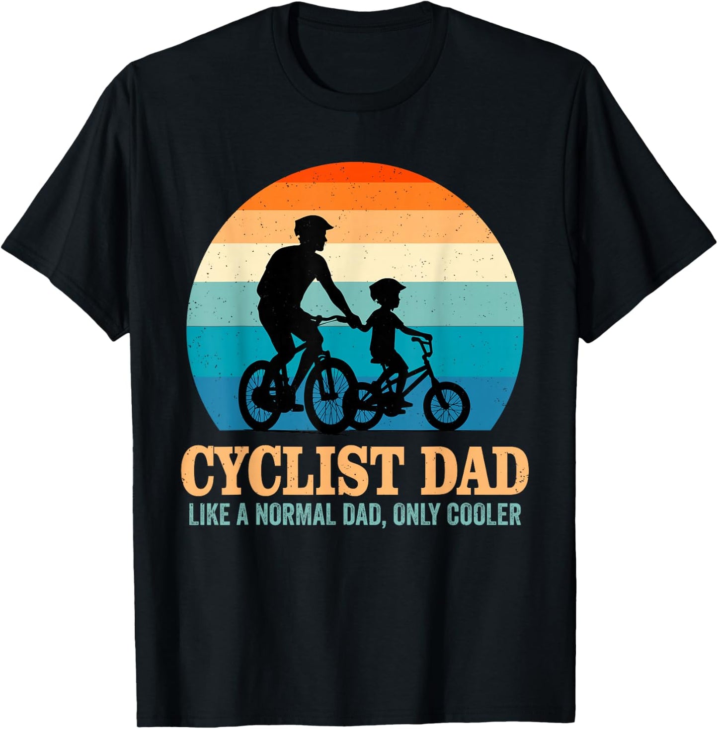 Cyclist Dad Fathers Day Cycling Bicycle Lover Biker Papa Men T-Shirt - T-Shirt | Black