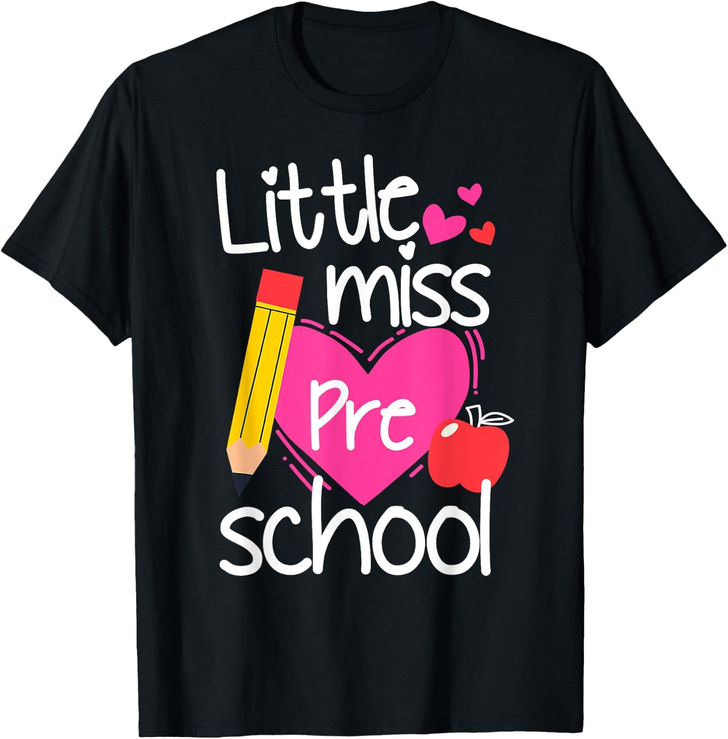 Little Miss Preschool First Day Of Hello Preschool Girls T-Shirt - T-Shirt | Black