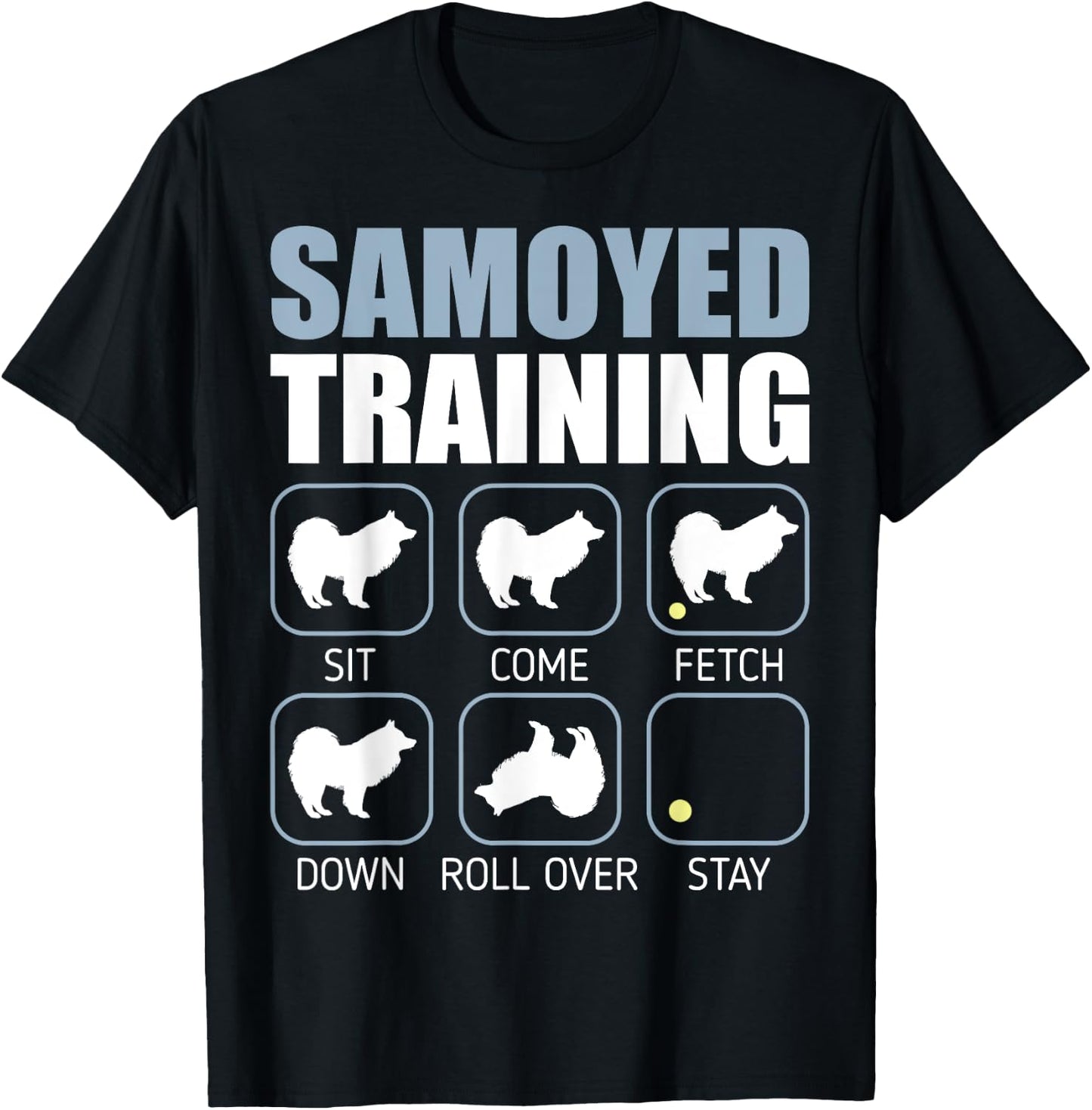 Samoyed Dog Training Stubborn Tricks Funny Gift Women T-Shirt - T-Shirt | Black