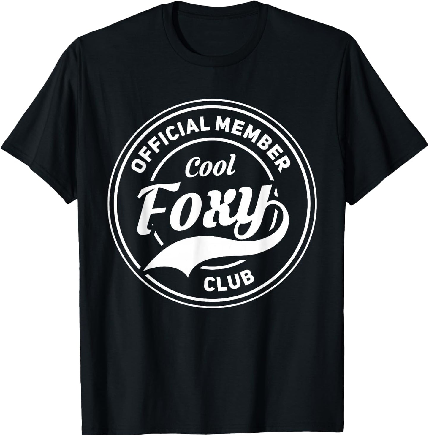 Official Member Cool Foxy Club T-Shirt - T-Shirt | Black