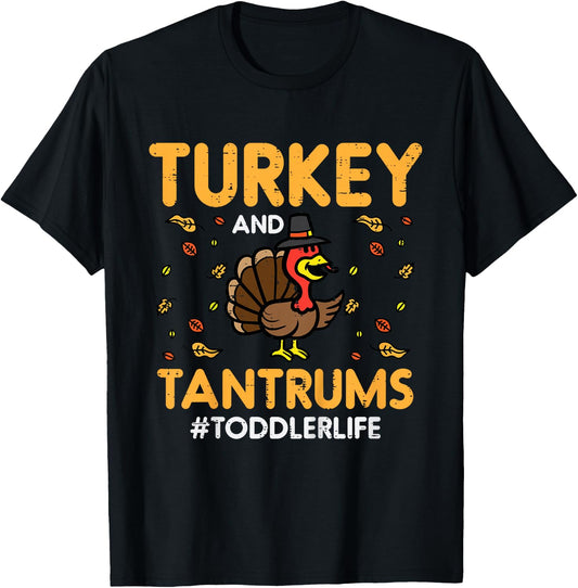 Kids Thanksgiving Turkey Tantrums Toddler Life Fall Boys Kids T-Shirt - T-Shirt | Black
