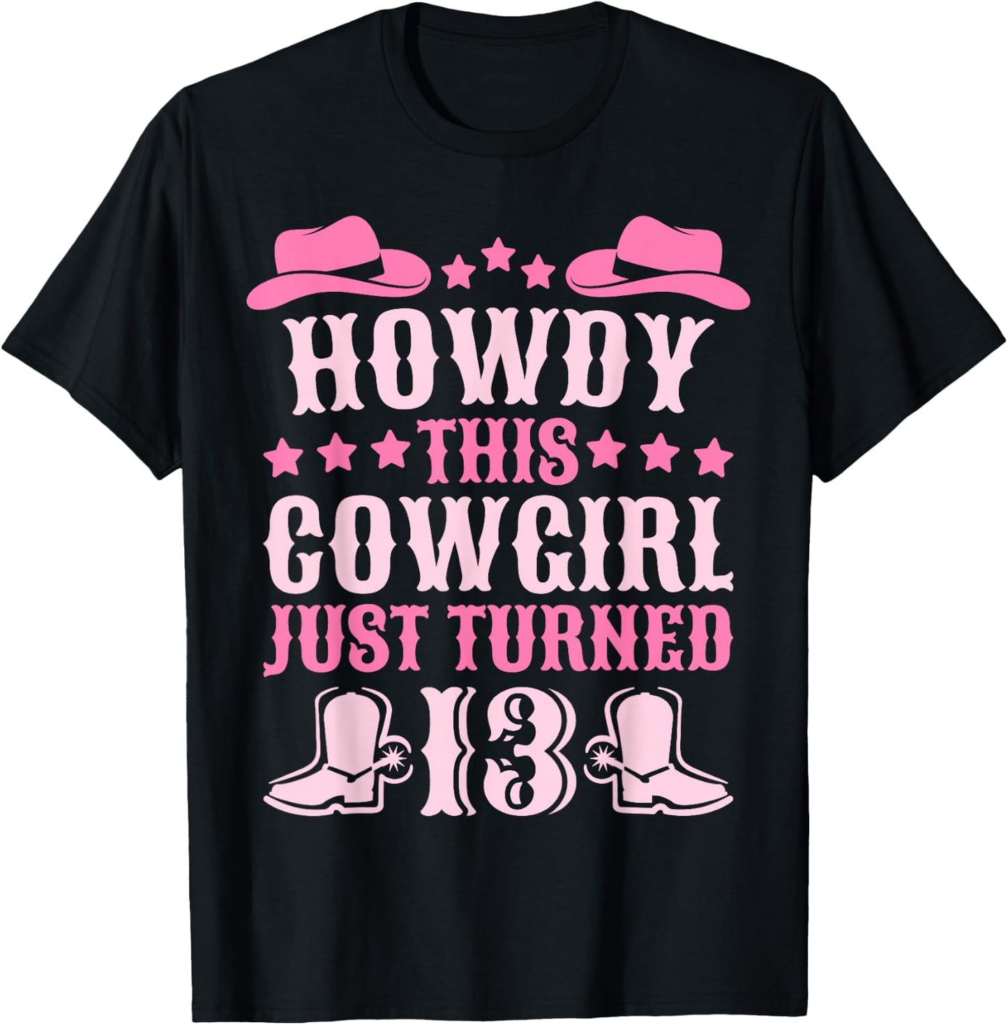13yr Birthday Cowgirl Western 13 Year Old Girl 13th Birthday T-Shirt - T-Shirt | Black