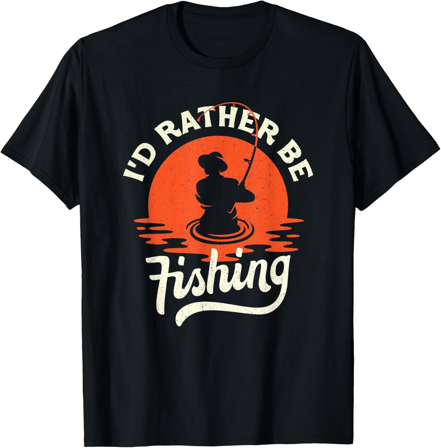 I'd Rather Be Fishing - Funny Humor Fish Gift Dad Fisherman T-Shirt - T-Shirt | Black