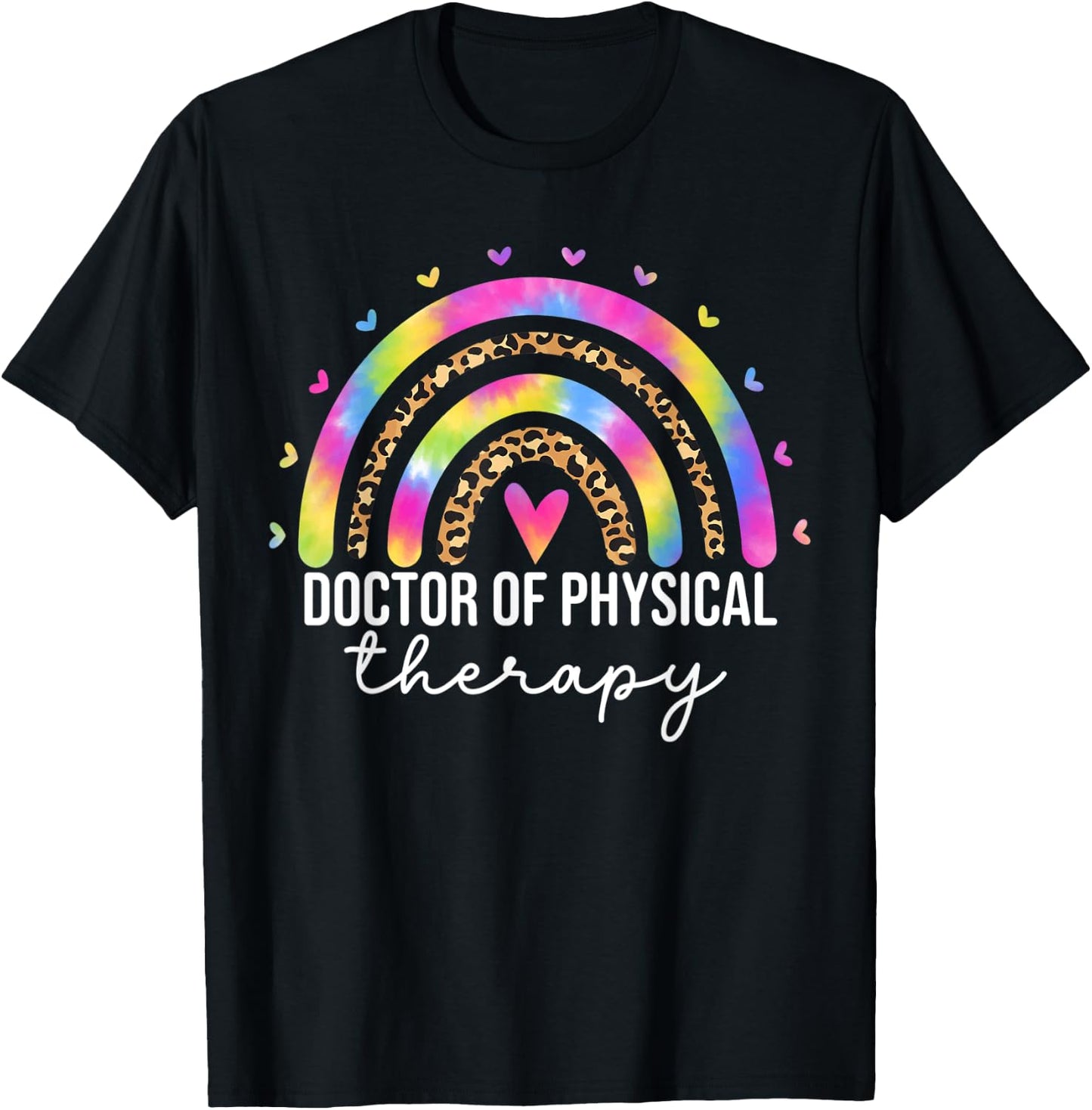 Doctor of Physical Therapy Therapist DPT Graduation Rainbow T-Shirt - T-Shirt | Black
