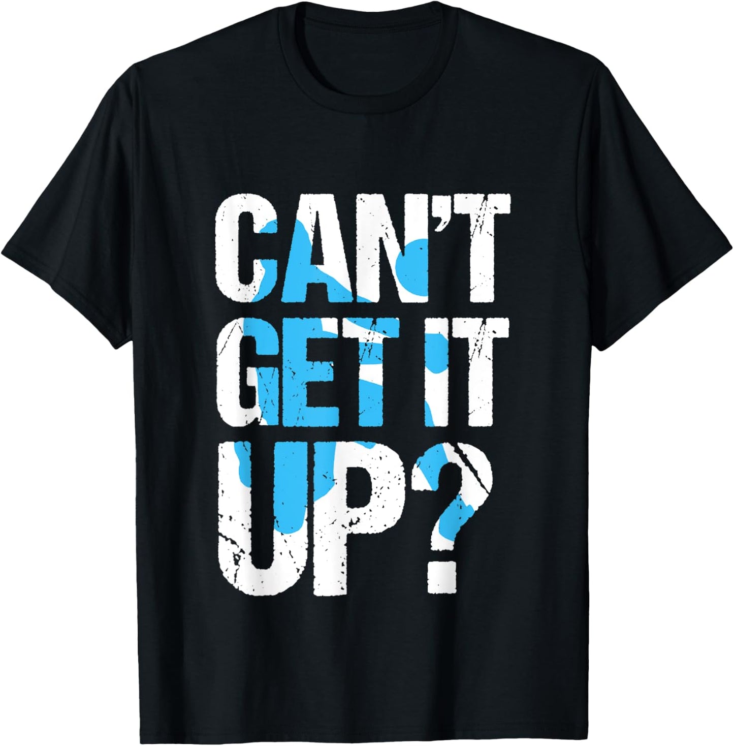 Can't Get It Up? Volleyball Passing Innuendo Graphic T-Shirt - T-Shirt | Black