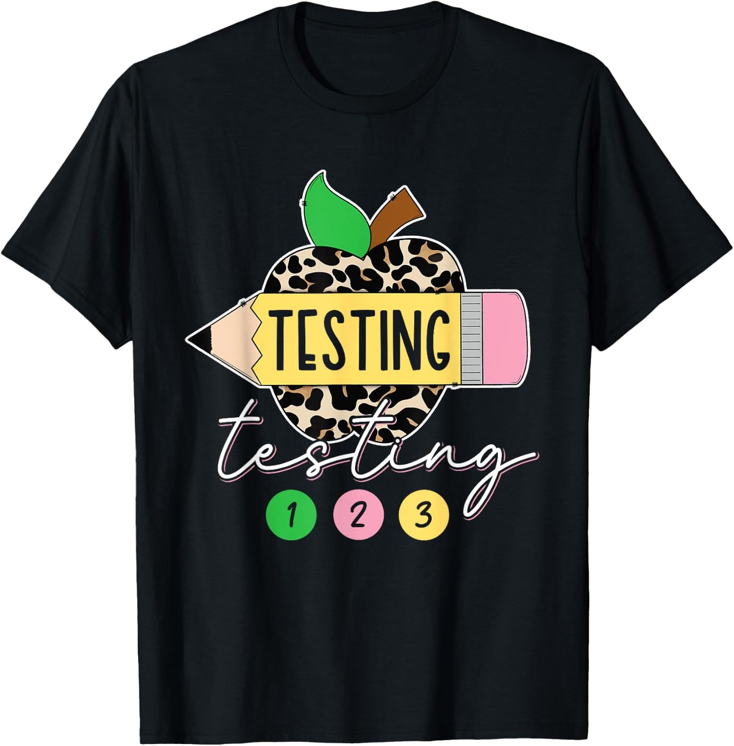 Testing Testing 123 Leopard Test Day For Teachers Students T-Shirt - T-Shirt | Black
