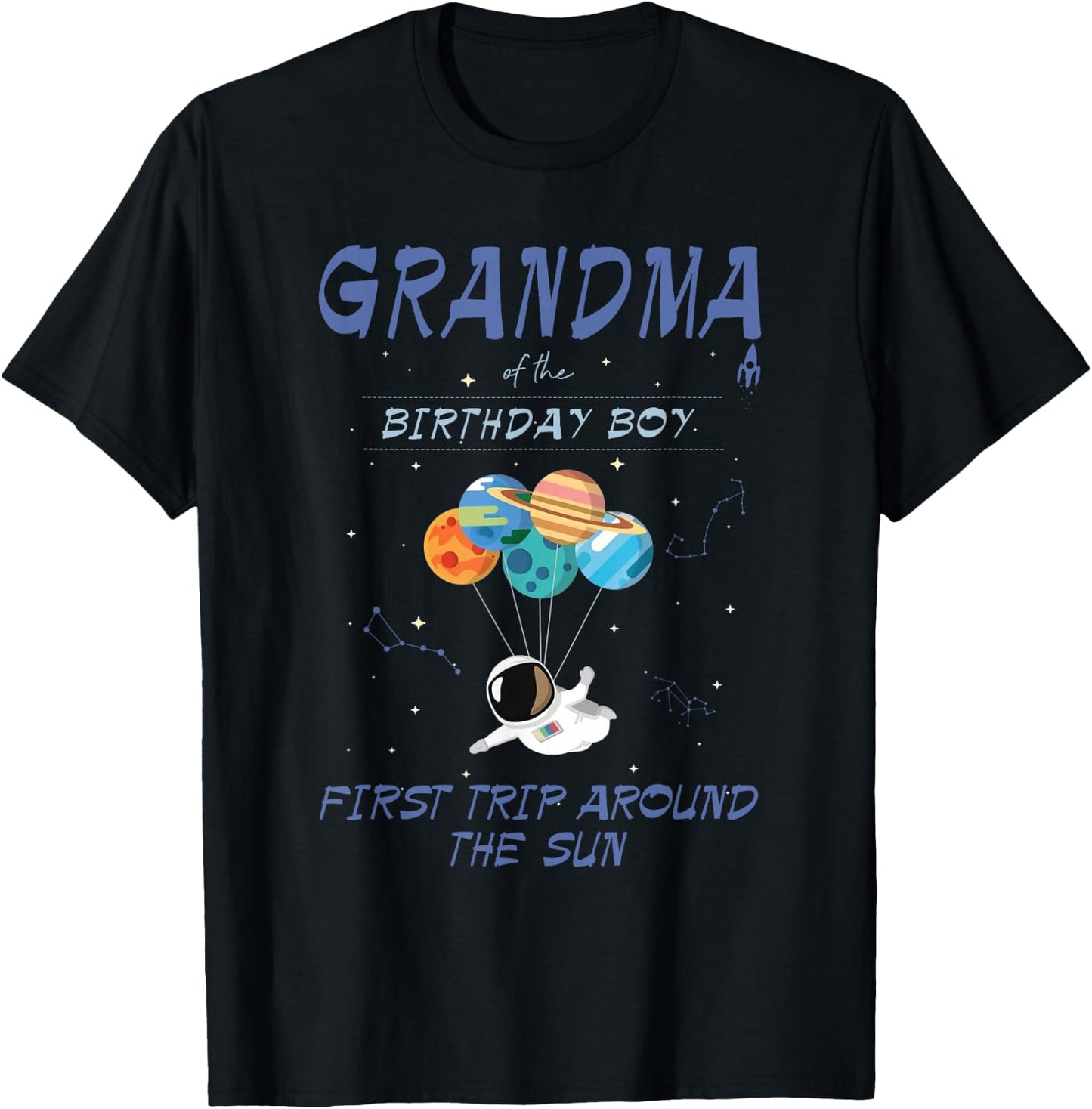 Grandma Outer Space 1st Bday First Trip Around The Sun T-Shirt - T-Shirt | Black
