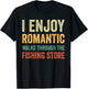 I Enjoy Romantic Walks Through The Fishing Store T-Shirt - T-Shirt | Black