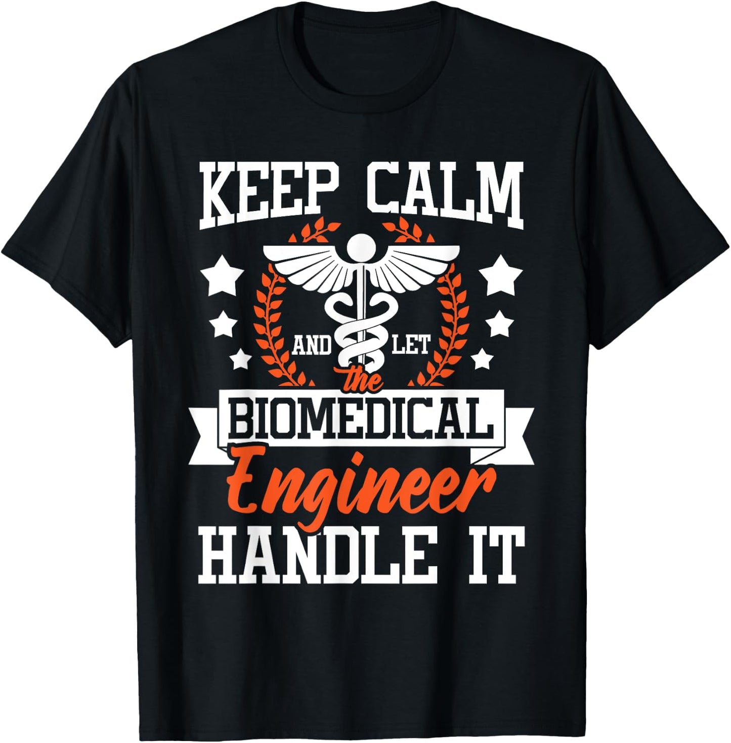 Let The Biomedical Engineer Handle It - Bioengineer Biomed T-Shirt - T-Shirt | Black