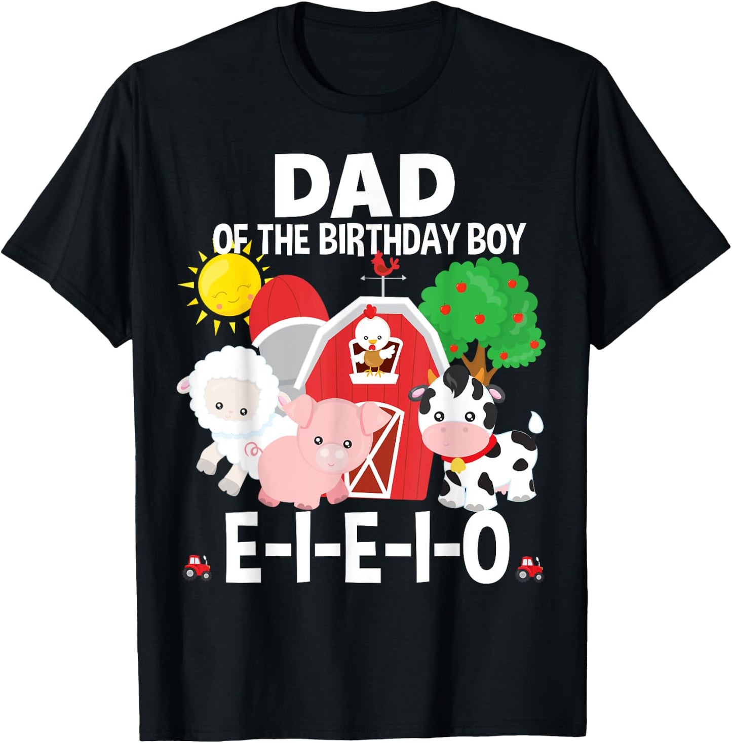 Dad Birthday Boy Old MacDonald Birthday Party Matching T-Shirt - T-Shirt | Black