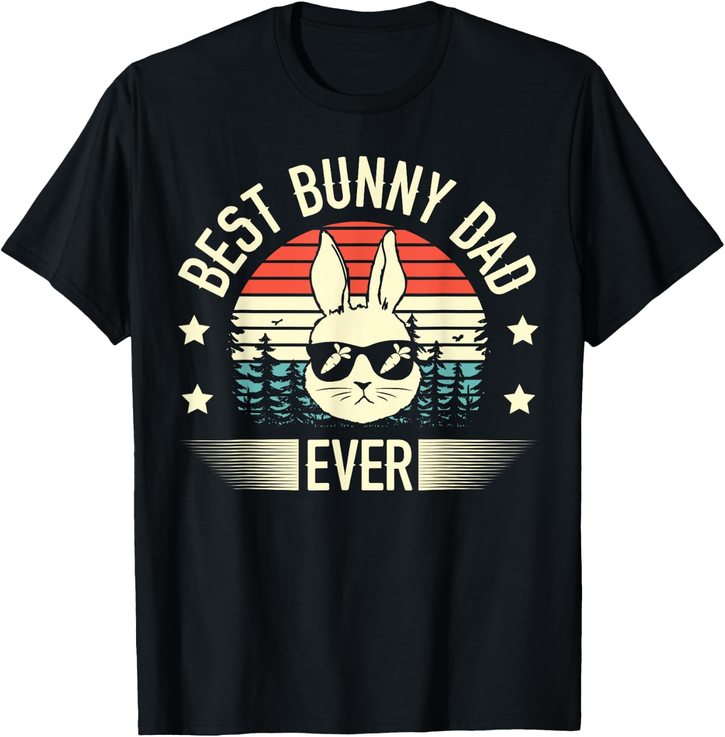 Best Bunny Dad Ever Rabbit Lover Bunny Whisperer Fathers Day T-Shirt - T-Shirt | Black