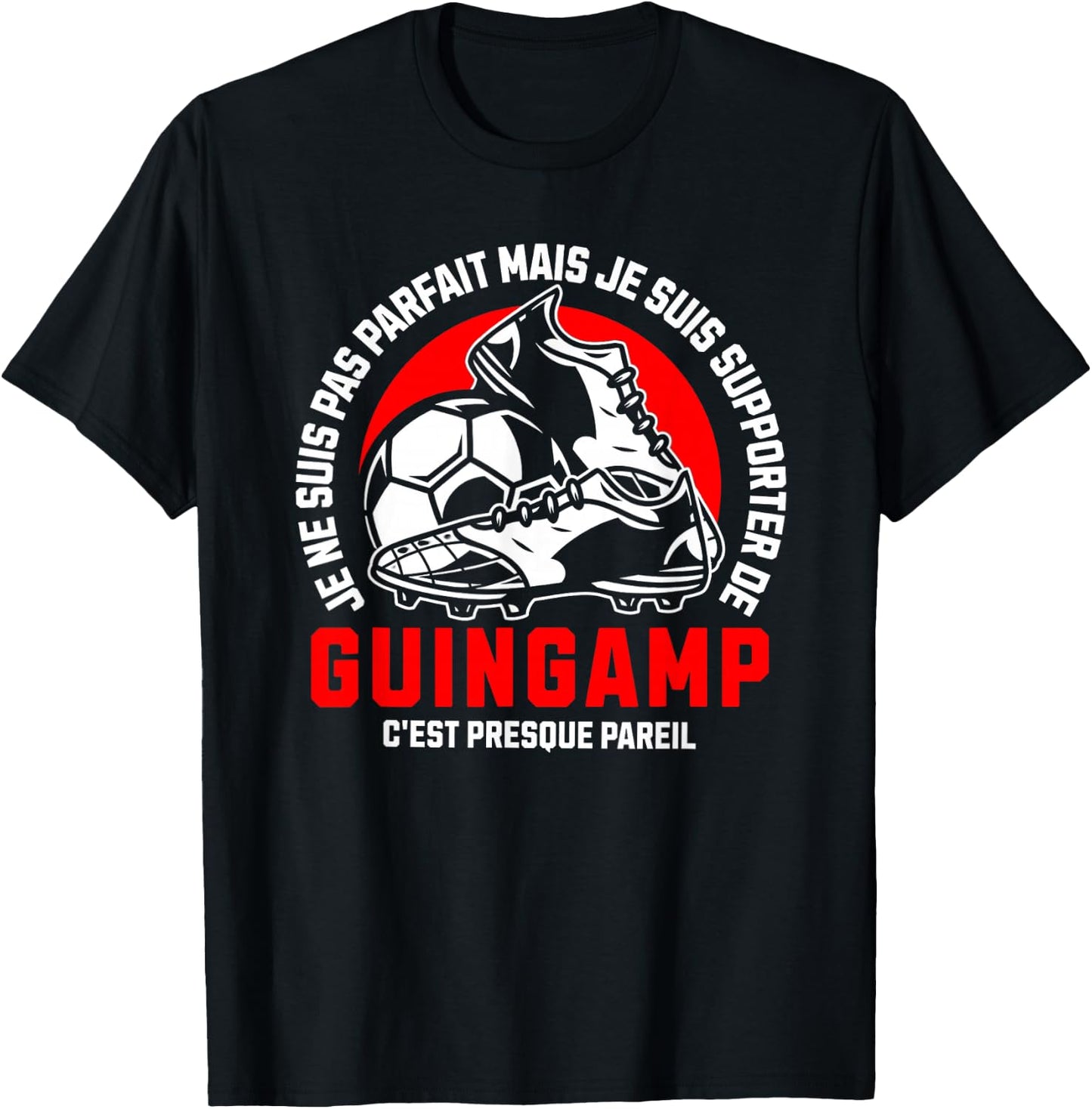 Supporter GUINGAMP FOOT - FOOTBALL - GUINGAMP HUMOUR , Black, S T-Shirt - T-Shirt | Black