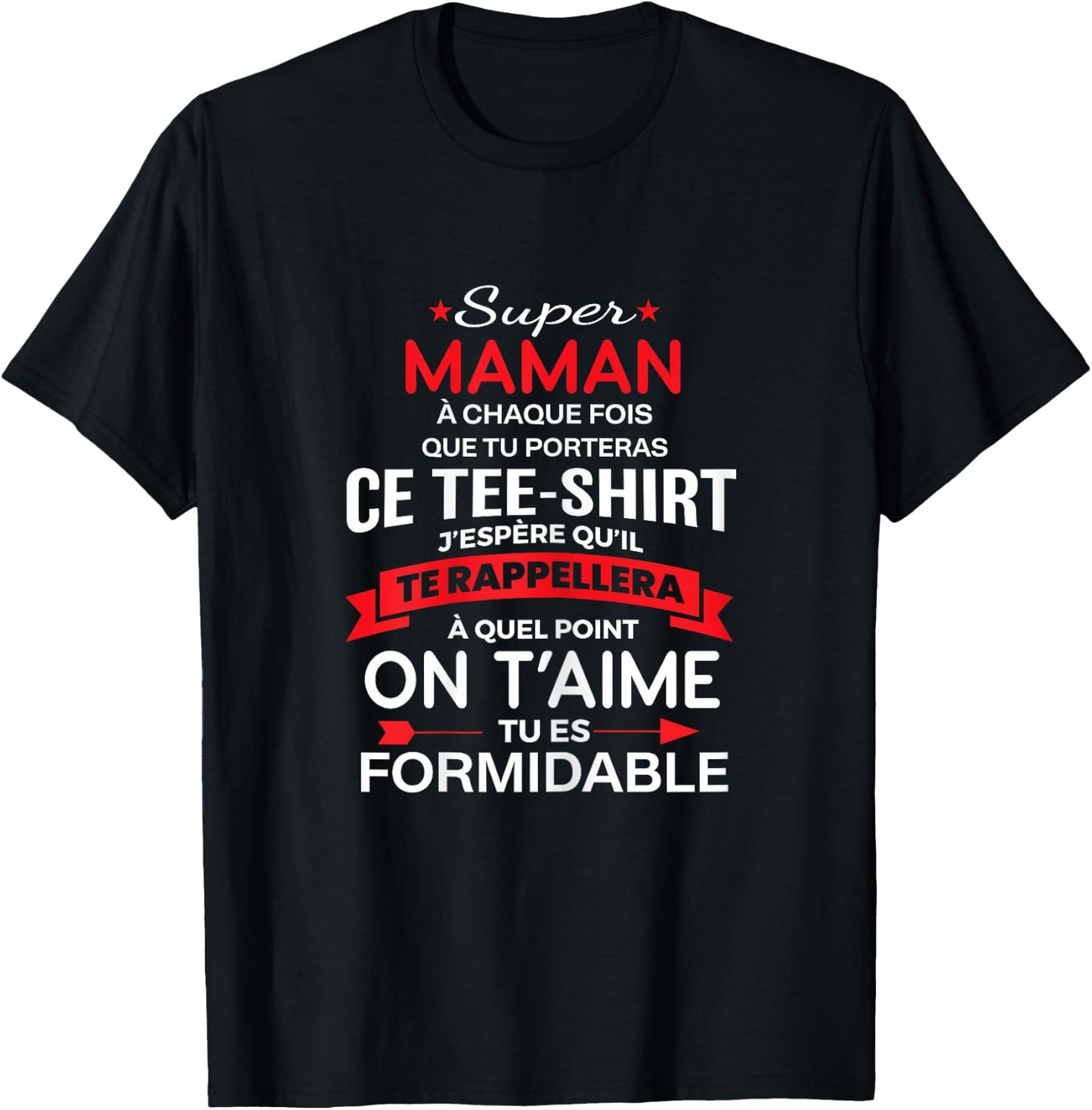 Super Maman on t'aime gift woman mum , Black T-Shirt - T-Shirt | Black