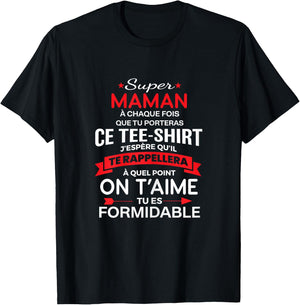 Super Maman on t'aime gift woman mum , Black T-Shirt - T-Shirt | Black