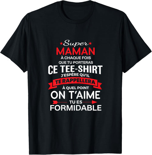 Super Maman on t'aime gift woman mum , Black