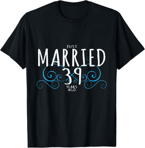 39th Anniversary Couple Design Just Married 39 Years Ago T-Shirt - T-Shirt | Black