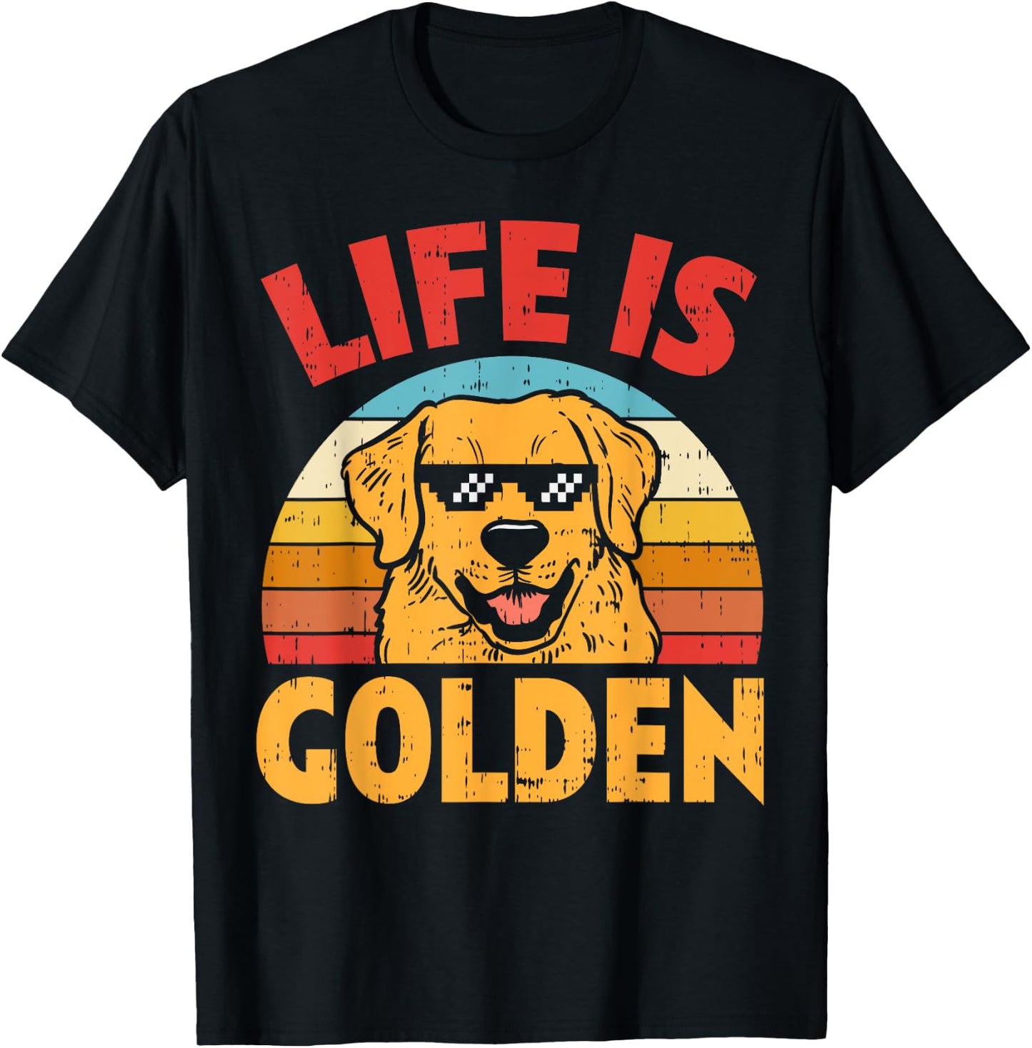 Thug Glasses Life Is Golden Retriever Dog Lover Owner Gift T-Shirt - T-Shirt | Black