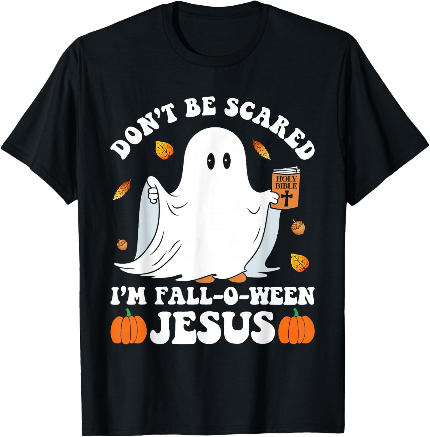 Cute Ghost Christian Halloween Fall-O-Ween Jesus Pumpkin T-Shirt - T-Shirt | Black