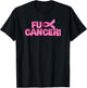 Fuck Cancer Pink Ribbon Shirt T-Shirt - T-Shirt | Black
