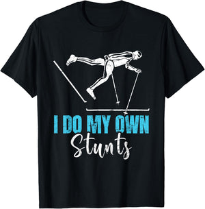 Skiing Extreme I Do My Own Stunts Funny Ski Accident , black T-Shirt - T-Shirt | Black