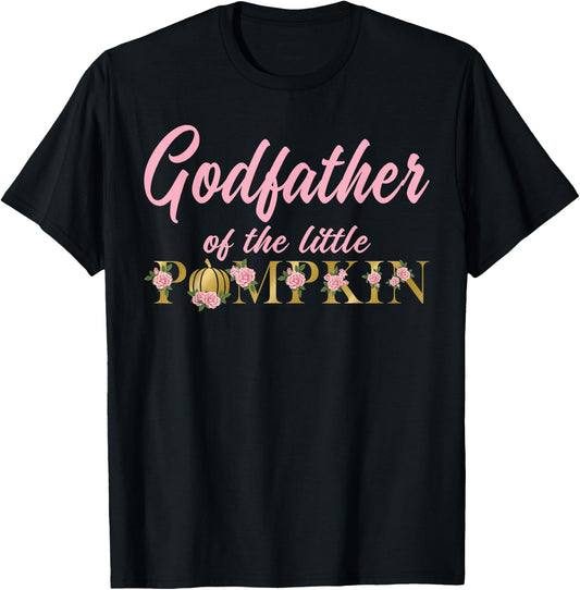 Godfather of Little Pumpkin First Birthday Autumn Pumpkin T-Shirt - T-Shirt | Black