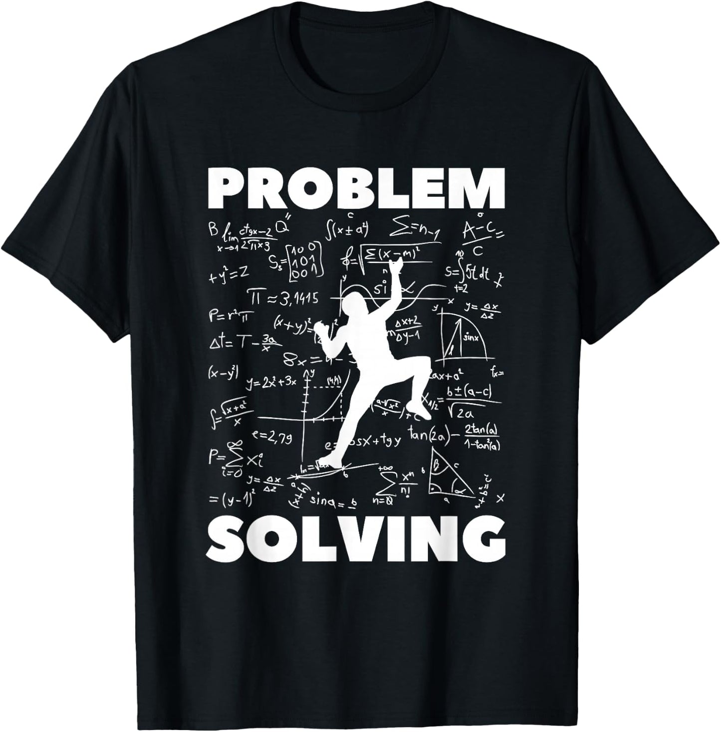 Problem Solving Climber Gift - Climbing, Bouldering Pun T-Shirt - T-Shirt | Black