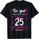 Silberhochzeit 25. Hochzeitstag 25 Jahre Ehefrau T-Shirt - T-Shirt | Black