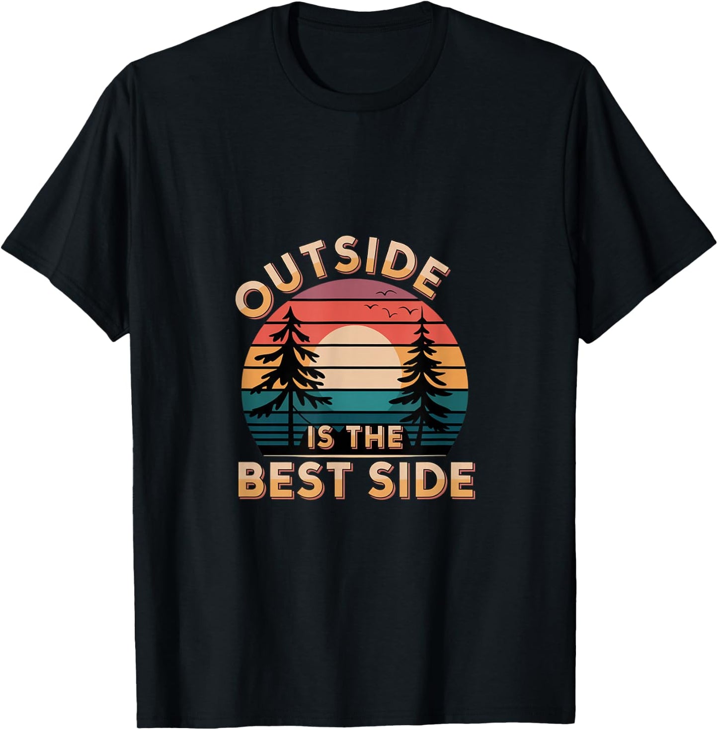 Outside Is The Best Side Nature Adventure T-Shirt - T-Shirt | Black