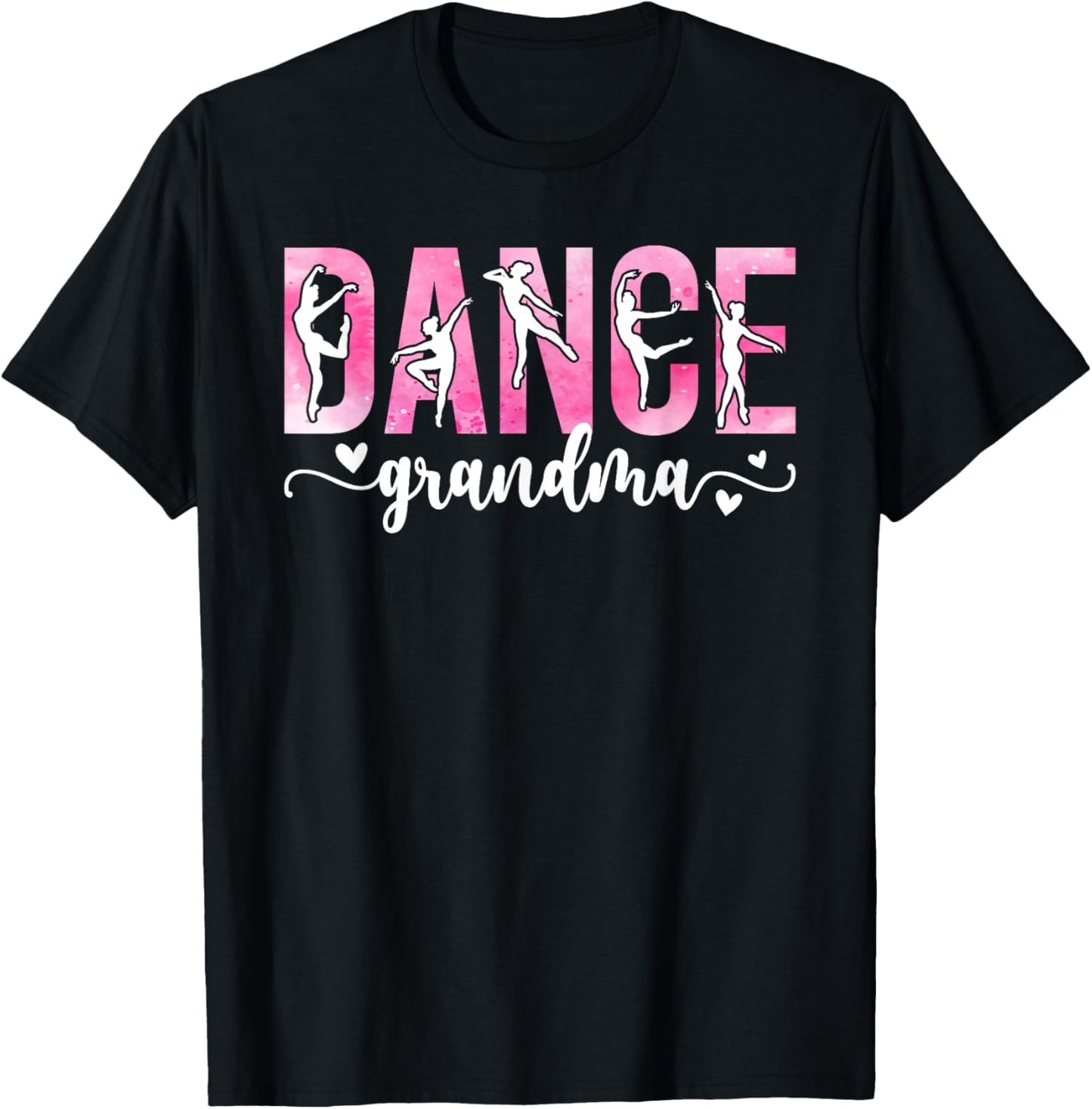 Dance Grandma Of A Dancer Grandmother Dancing Grandma T-Shirt - T-Shirt | Black
