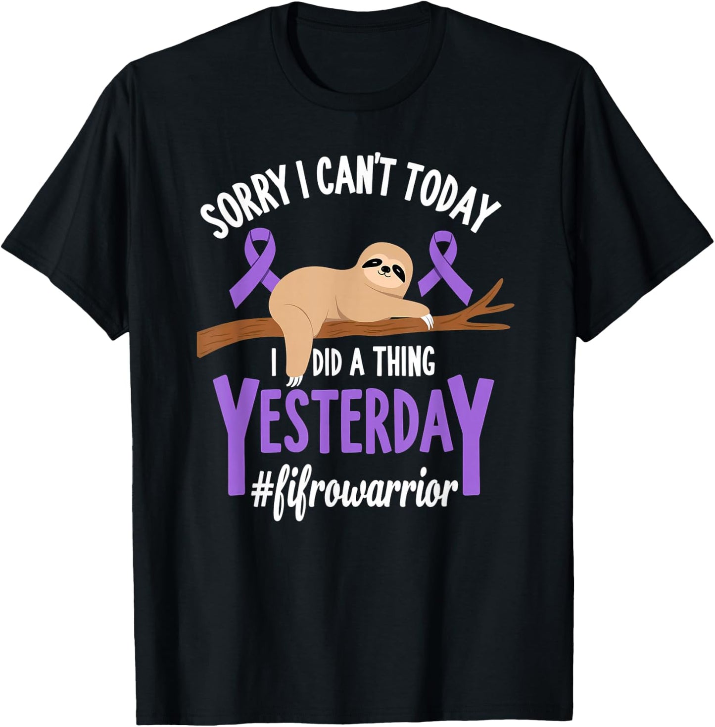 Humor Fibromyalgia Awareness Sloth Fibro Fighter T-Shirt - T-Shirt | Black