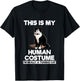Funny Tuxedo Cat Shirt Halloween This Is My Human Costume T-Shirt - T-Shirt | Black