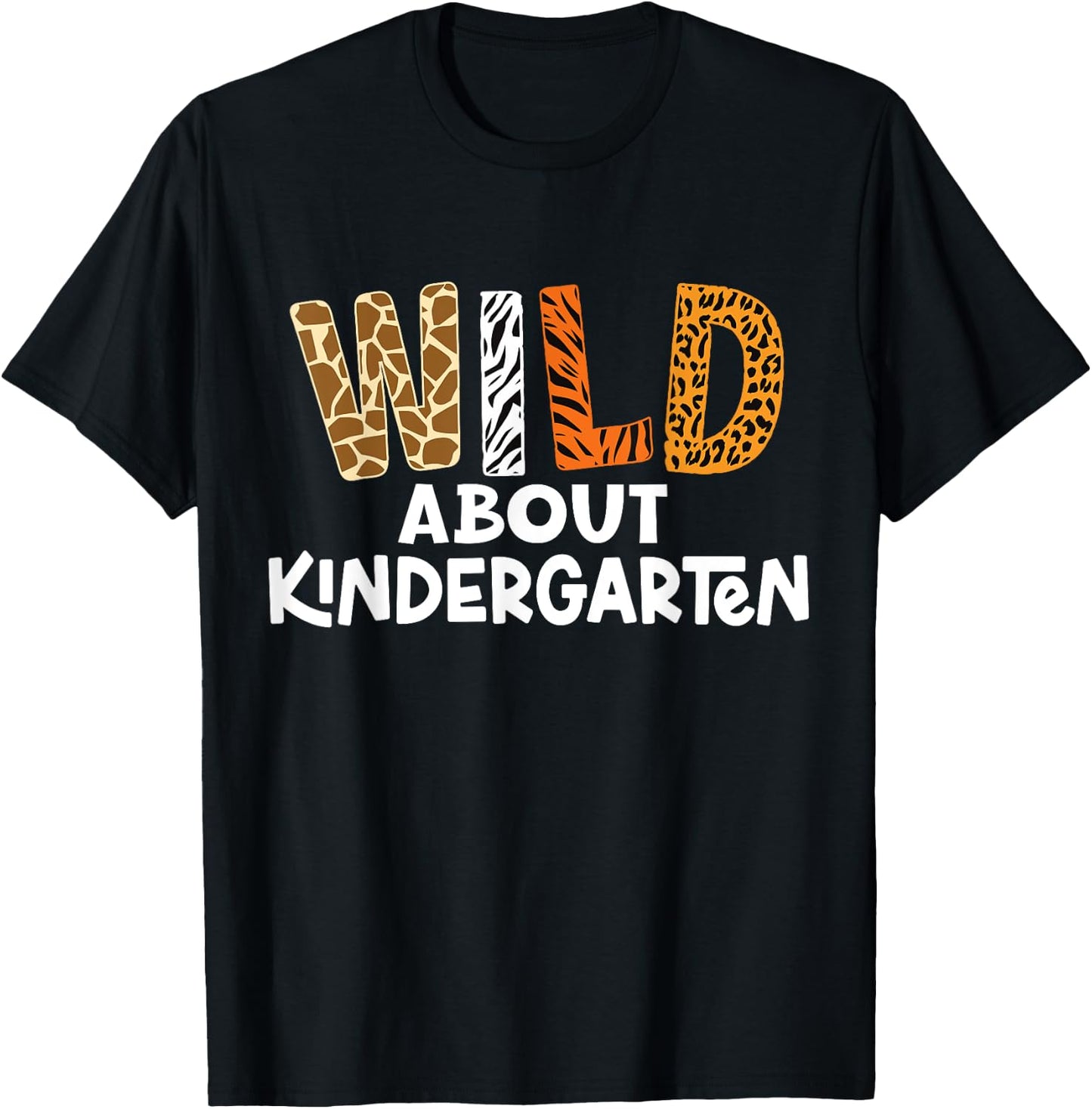 Wild About Kindergarten Teacher kids Back to School T-Shirt - T-Shirt | Black