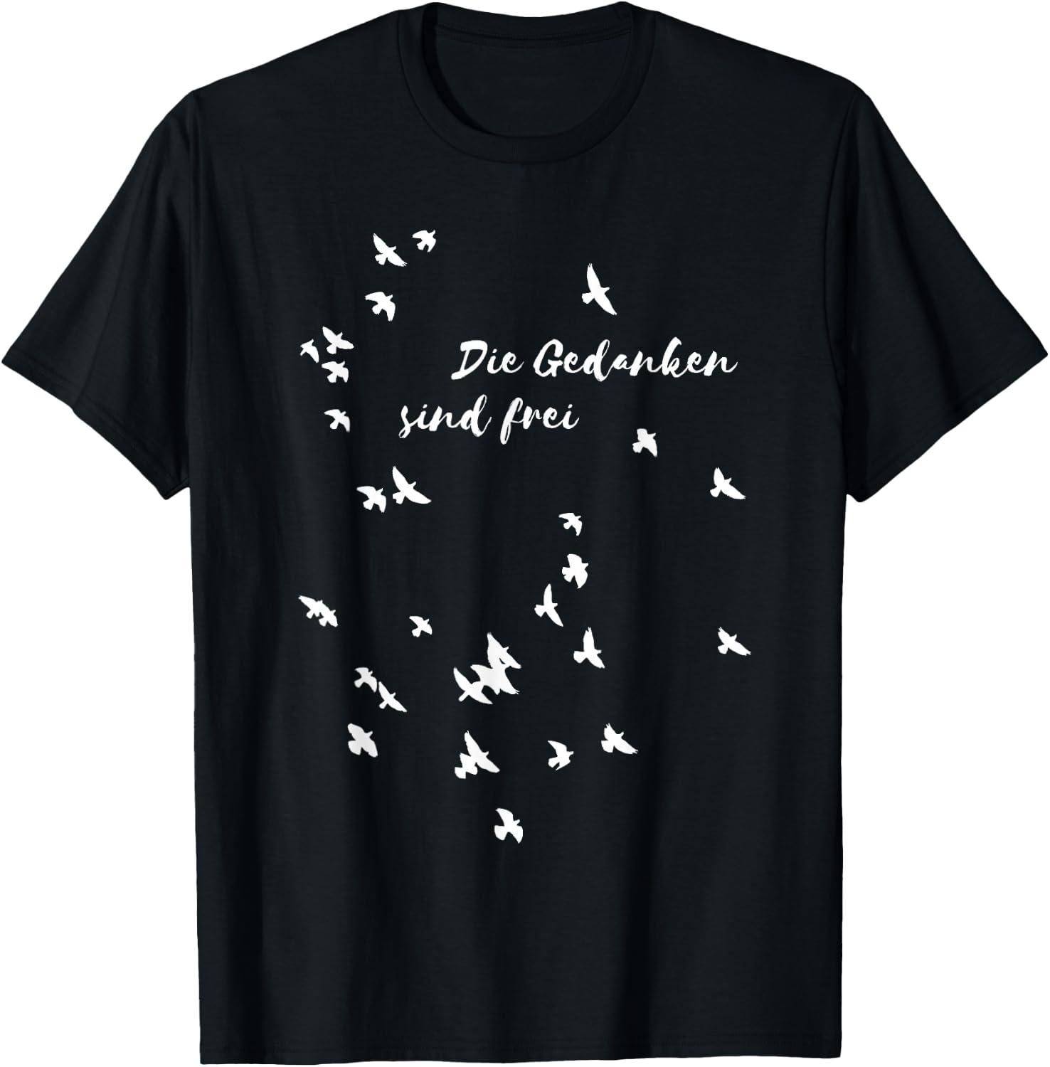 Die Gedanken sind frei Freiheit Sapere Aude T-Shirt - T-Shirt | Black