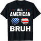 All American Bruh Patriotic Apparel , Women, and Boys T-Shirt - T-Shirt | Black