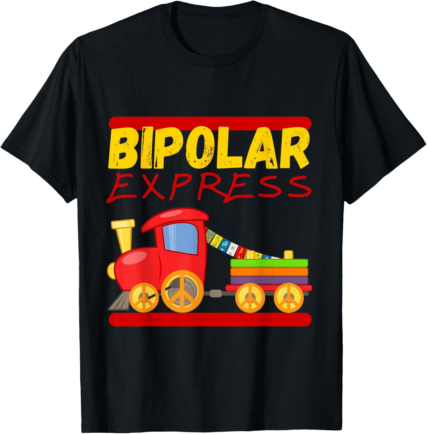 Bipolar Express, Bipolar Disorder T-Shirt - T-Shirt | Black
